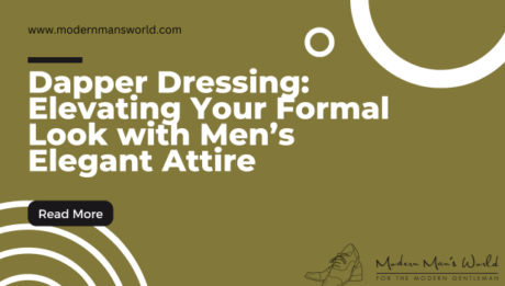 modern mans world featured image formal attire trends 7